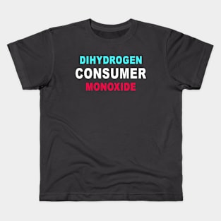 Dihydrogen Monoxide CONSUMER Kids T-Shirt